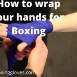 How to Wrap your Hands for Boxing 2023 [Apr Update]